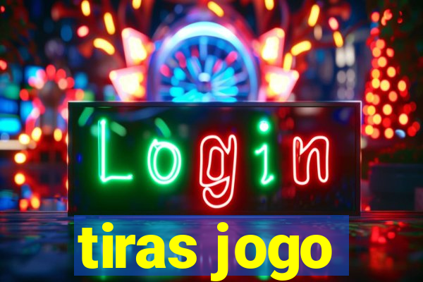 tiras jogo